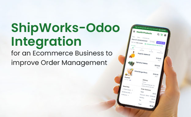 ShipWorks-Odoo Integration for an Ecommerce Business to improve Order Management