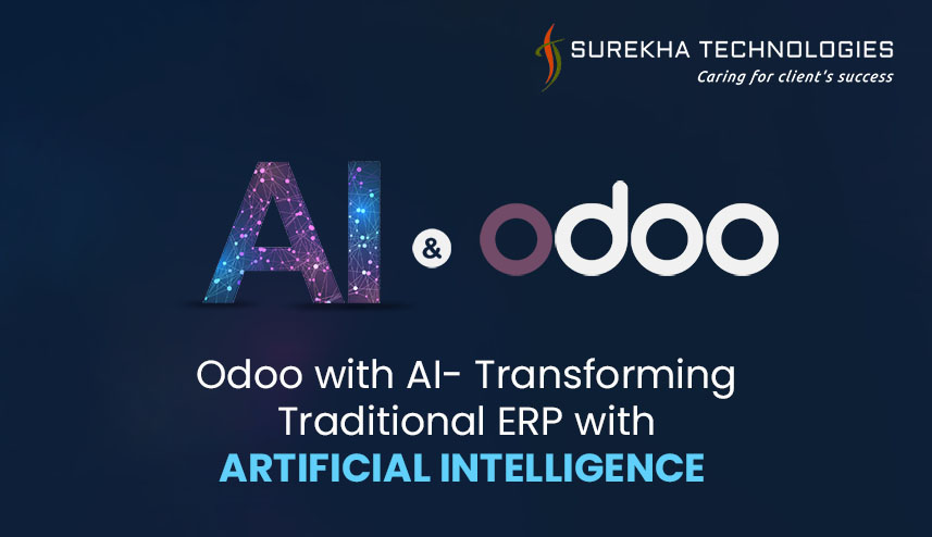 Odoo with AI- Transforming Traditional ERP with Artificial Intelligence