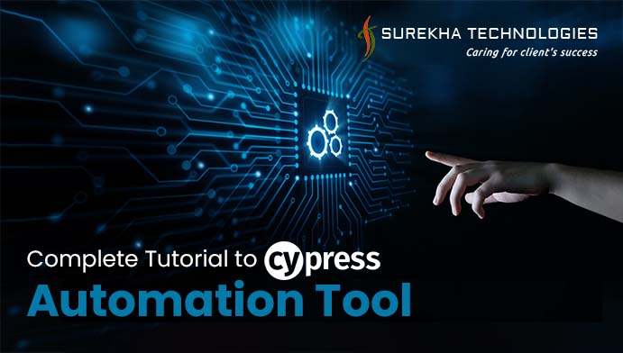 How to Use Cypress Automation Tool: Complete Tutorial