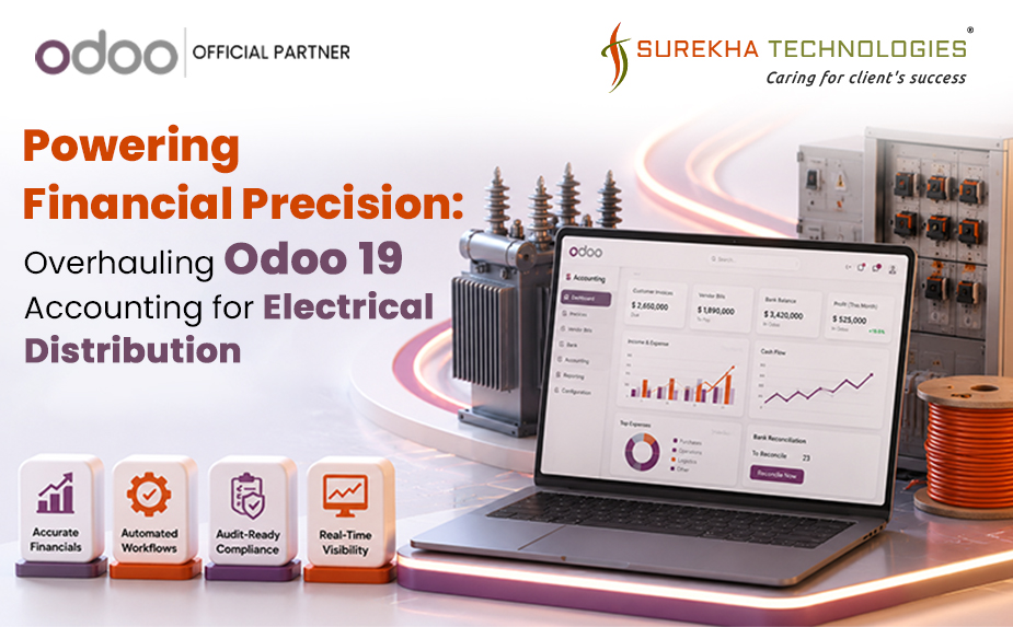 Powering Financial Precision: Overhauling Odoo 19 Accounting for Electrical Distribution