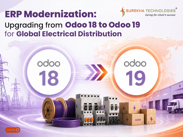 ERP Modernization: Upgrading from Odoo 18 to Odoo 19 for Global Electrical Distribution