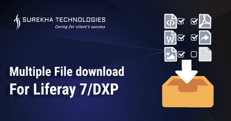 Multiple File download for Liferay 7 DXP