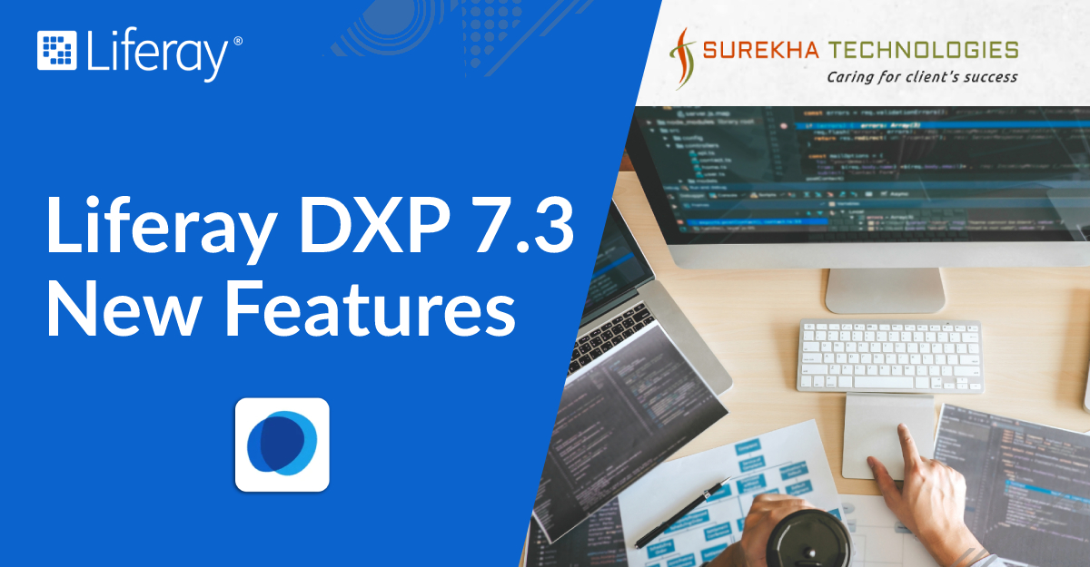 Liferay DXP new features