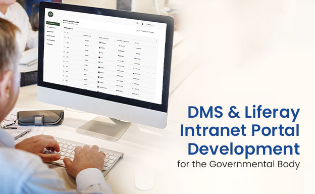 DMS & Liferay Intranet Portal Development for the Governmental Body