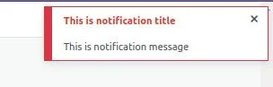 Red Notification for Something Went Wrong