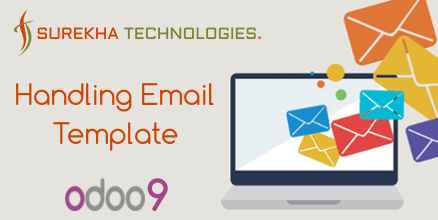 Handling E-mail template in Odoo V9
