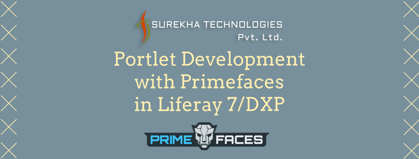 Portlet Development with Primefaces in Liferay 7/DXP