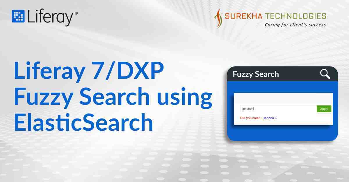 Liferay 7/DXP Fuzzy Search Using ElasticSearch