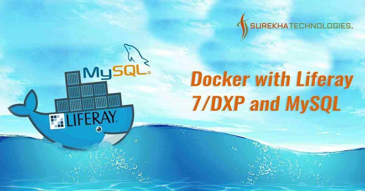 Docker with Liferay 7/DXP and MySQL