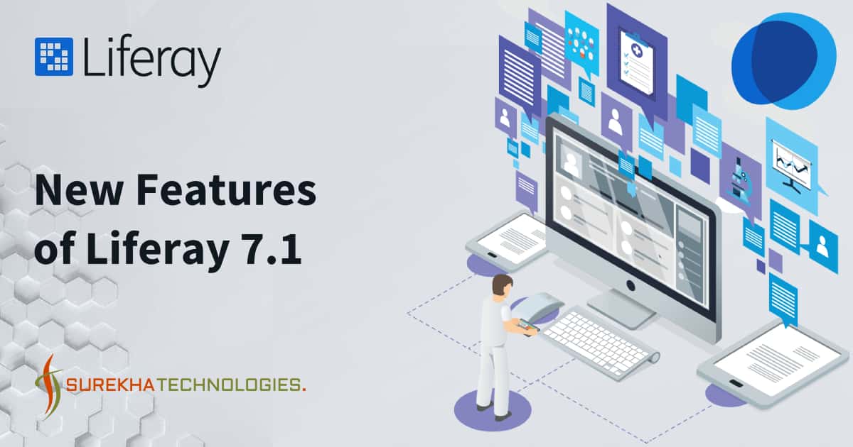 New Features of Liferay 7.1