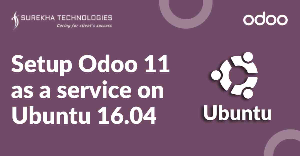 Setup Odoo 11 As A Service On Ubuntu 16.04