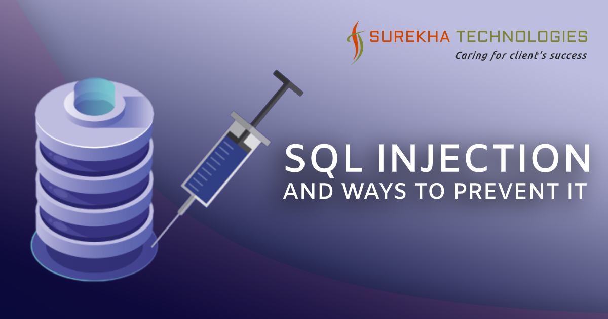 SQL injection and ways to prevent it