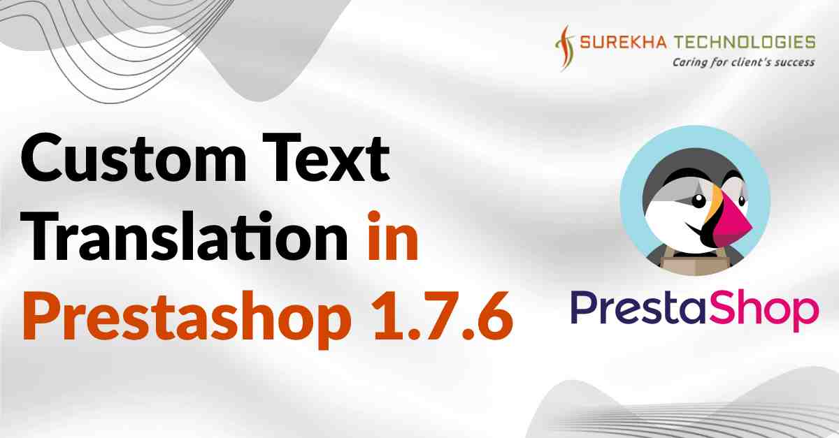 Custom Texts Translation in Prestashop 1.7.6