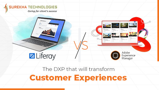 Adobe AEM vs. Liferay DXP- A DXP for Customer Experience Transformation